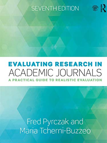 Evaluating Research in Academic Journals: A Practical Guide to Realistic Evaluation (PDF Instant Download)