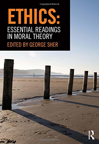 Ethics: Essential Readings in Moral Theory – 1st Edition (PDF Instant Download)