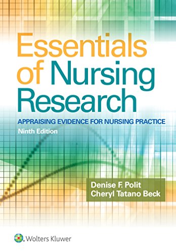 Essentials of nursing research: appraising evidence for nursing practice – 9th Edition (PDF Instant Download)