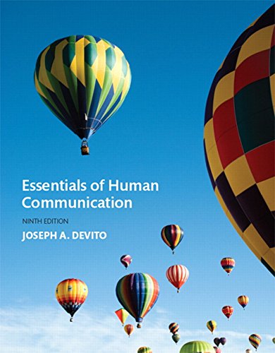Essentials of Human Communication – 9th Edition (PDF Instant Download)