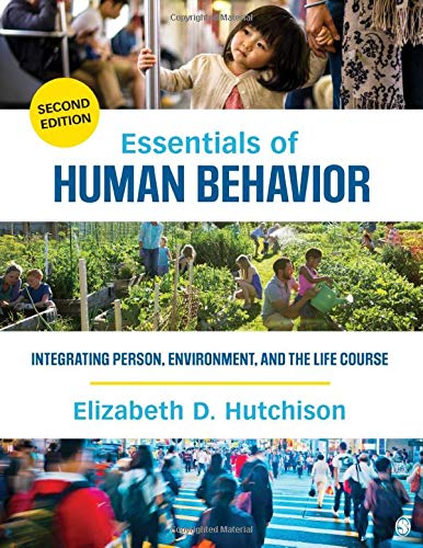 Essentials of Human Behavior: Integrating Person, Environment, and the Life Course (PDF Instant Download)