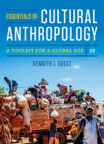 Essentials of Cultural Anthropology: A Toolkit for a Global Age – 2nd Edition (PDF Instant Download)