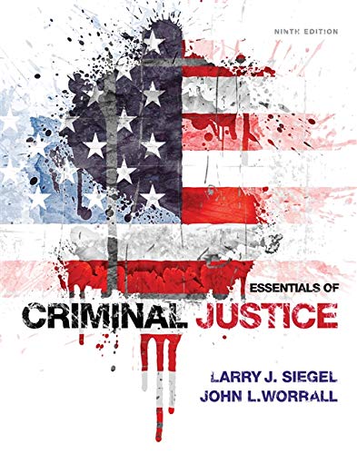Essentials of Criminal Justice – 9th Edition (PDF Instant Download)