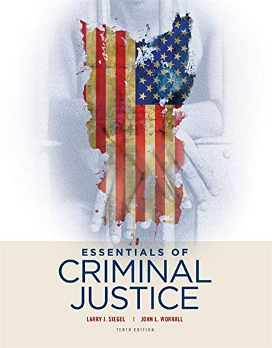 Essentials of Criminal Justice – 10th Edition (PDF Instant Download)