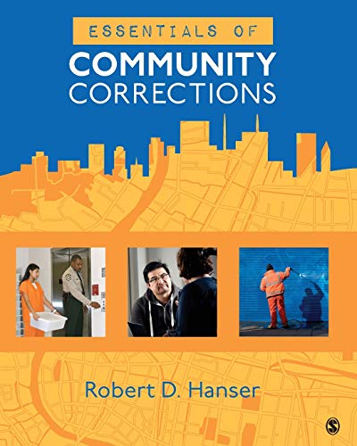 Essentials of Community Corrections 1st Edition (PDF Instant Download)