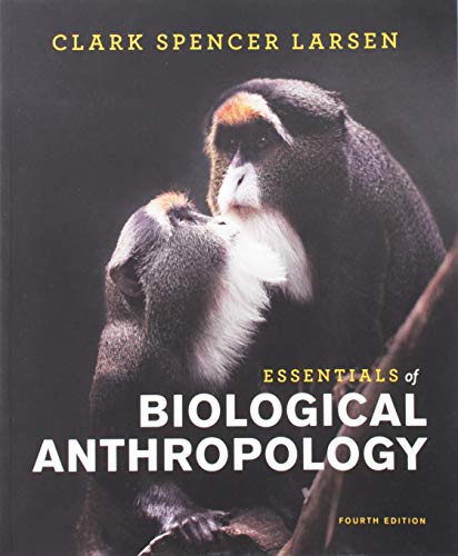 Essentials of Biological Anthropology – 4th Edition (PDF Instant Download)