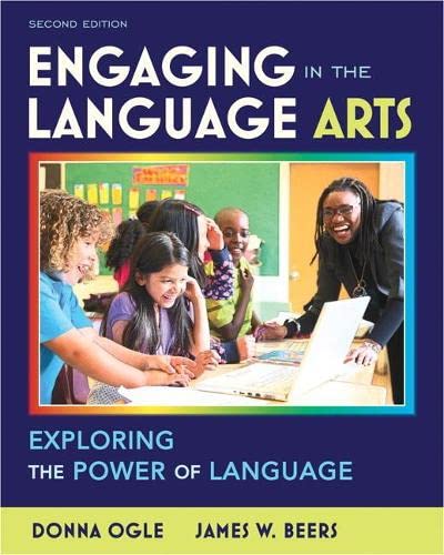 Engaging in the Language Arts: Exploring the Power of Language – 2nd Edition (PDF Instant Download)