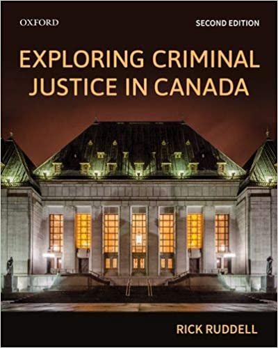 Exploring Criminal Justice in Canada 2nd Canadian Edition (PDF Instant Download)
