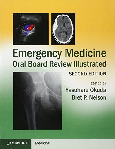 Emergency Medicine Oral Board Review Illustrated – 2nd Edition (PDF Instant Download)