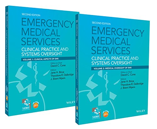 Emergency Medical Services: Clinical Practice and Systems Oversight, 2 Volume Set – 1st Edition (PDF Instant Download)
