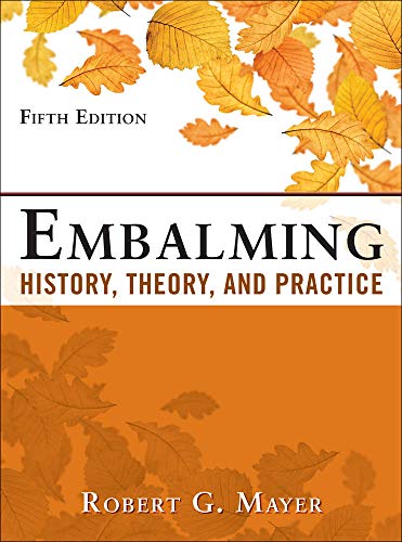 Embalming History Theory and Practice Fifth Edition (PDF Instant Download)