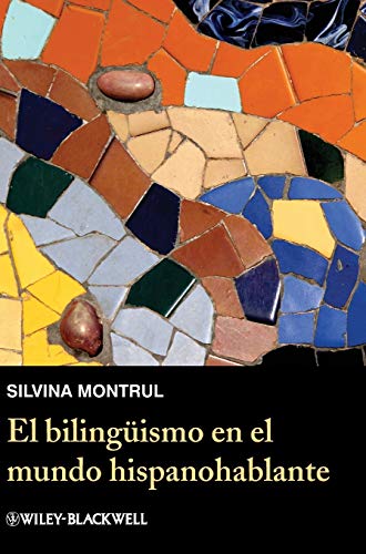 El Bilingüismo En El Mundo Hispanohablante – 1st Edition (PDF Instant Download)