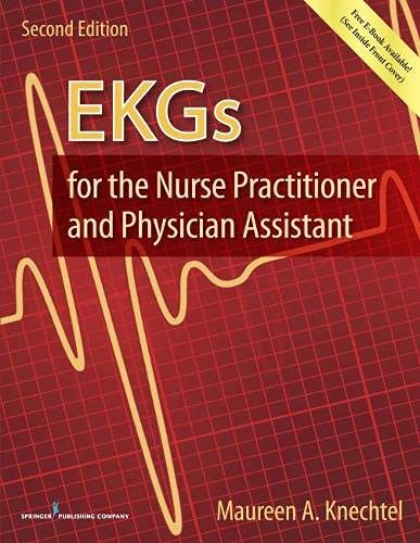 EKGs for the Nurse Practitioner and Physician Assistant – 2nd Edition (PDF Instant Download)
