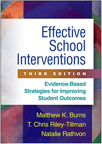 Effective School Interventions, Third Edition: Evidence-Based Strategies for Improving Student Outcomes – 3rd Edition (PDF Instant Download)