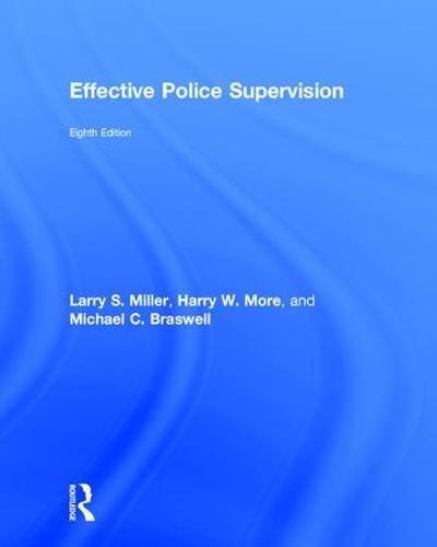 Effective Police Supervision – 8th Edition (PDF Instant Download)