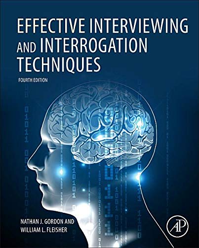 Effective Interviewing and Interrogation Techniques, Third Edition – 3rd Edition (PDF Instant Download)