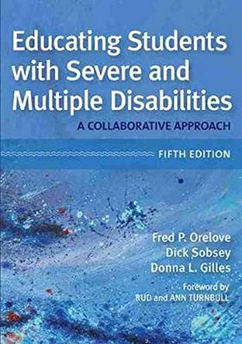 Educating Students with Severe and Multiple Disabilities: A Collaborative Approach – 5th Edition (PDF Instant Download)
