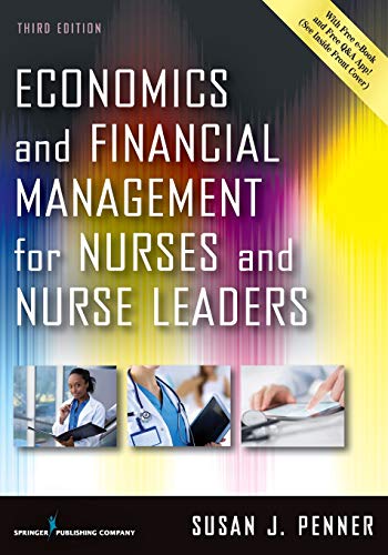 Economics and Financial Management for Nurses and Nurse Leaders (PDF Instant Download)