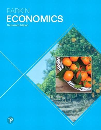 Economics 13th Edition by Michael Parkin (PDF Instant Download)