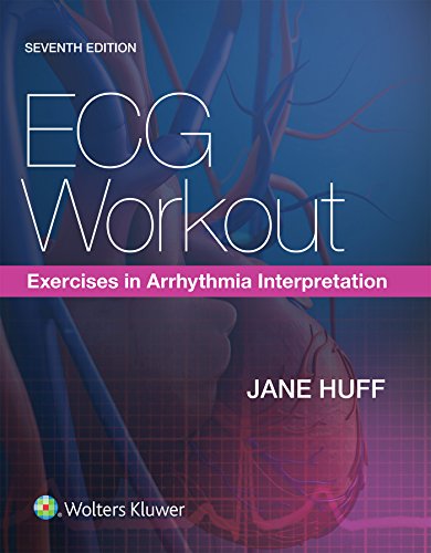ECG Workout: Exercises in Arrhythmia Interpretation – 7th Edition (PDF Instant Download)