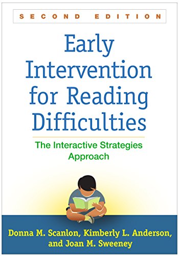 Early Intervention for Reading Difficulties, Second Edition: The Interactive Strategies Approach Second Edition (PDF Instant Download)