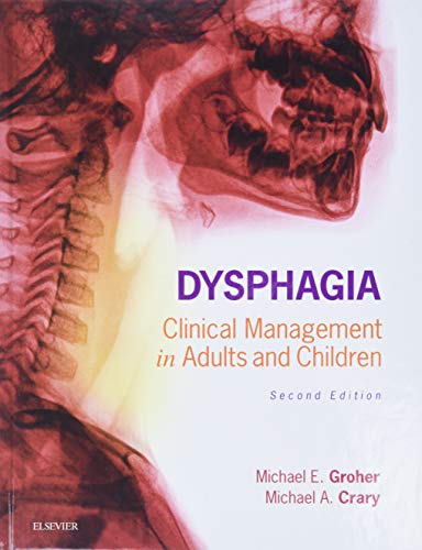 Dysphagia: Clinical Management in Adults and Children, 2e – 2nd Edition (PDF Instant Download)