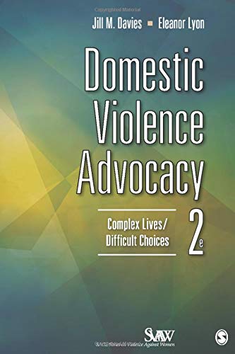 Domestic Violence Advocacy: Complex Lives/Difficult Choices – 2nd Edition (PDF Instant Download)