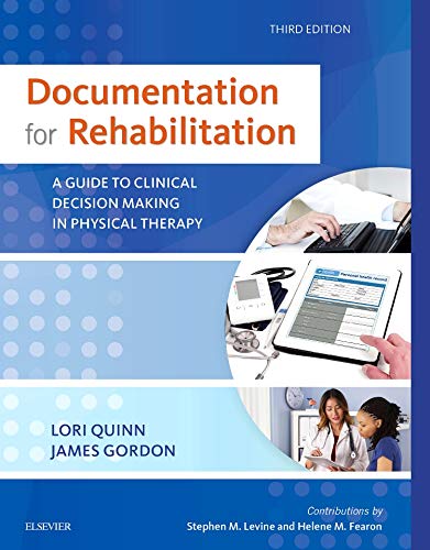 Documentation for Rehabilitation: A Guide to Clinical Decision Making in Physical Therapy – 3rd Edition (PDF Instant Download)