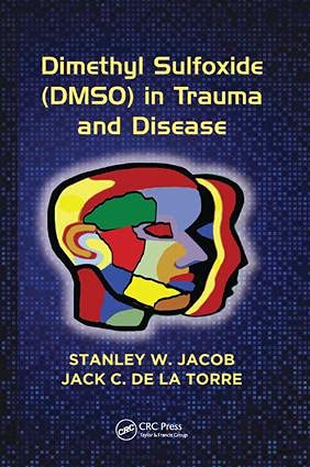 Dimethyl Sulfoxide (DMSO) in Trauma and Disease 1st Edition (PDF Instant Download)