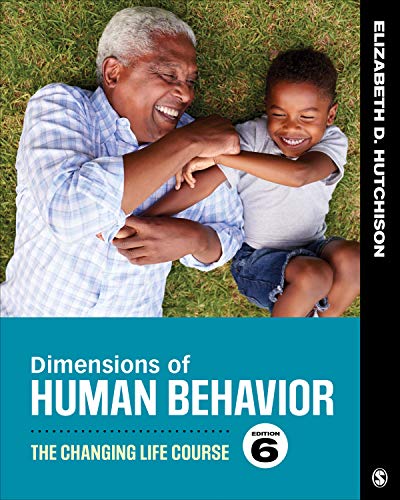Dimensions of human behavior: the changing life course – 6th Edition (PDF Instant Download)