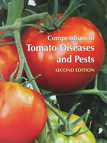 Compendium of Tomato Diseases and Pests, Second Edition (PDF Instant Download)