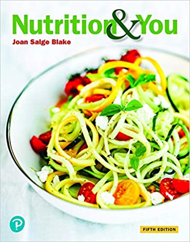 Nutrition & You 5th Edition by Blake Joan Salge (PDF Instant Download)