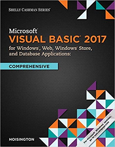 Microsoft Visual Basic 2017 for Windows, Web, and Database Applications: Comprehensive (PDF Instant Download)