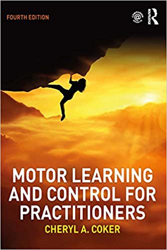 Motor Learning and Control for Practitioners 4th Edition (PDF Instant Download)