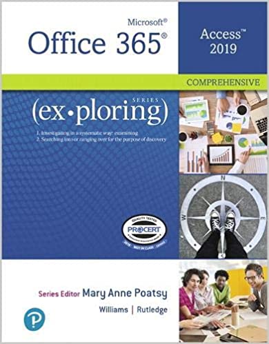 Exploring Microsoft Office Access 2019 Comprehensive (PDF Instant Download)