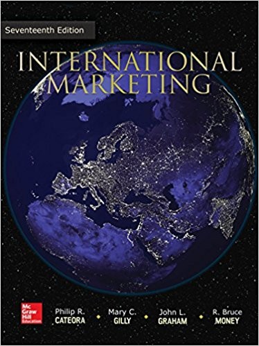 International Marketing 17th Edition by Philip Cateora (PDF Instant Download)