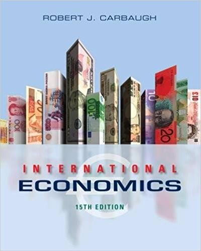 International Economics 15th Edition by Robert Carbaugh (PDF Instant Download)