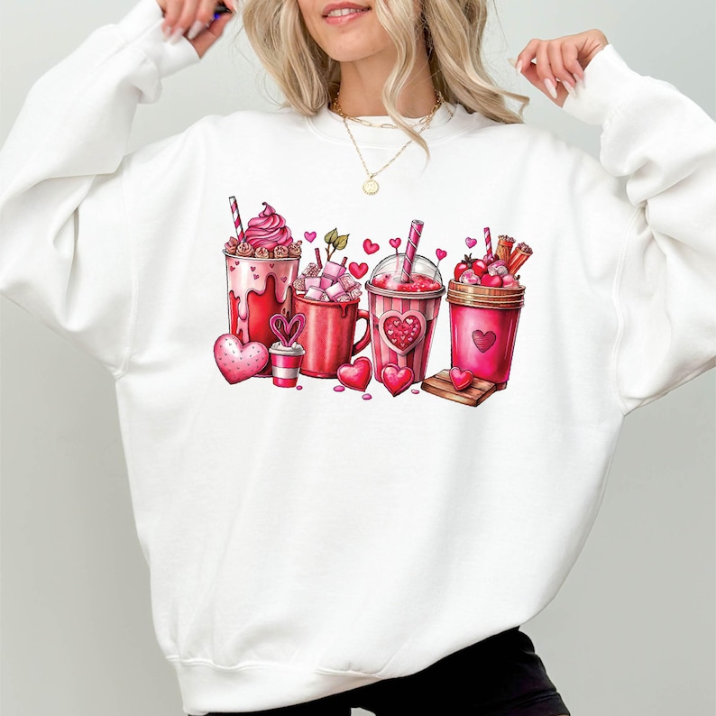 Valentine's Day Coffee Drinks Sweatshirt, Valentines Day Shirts For Woman, Valentines Day Gift, Happy Valentine's Day Shirt For Men And Women