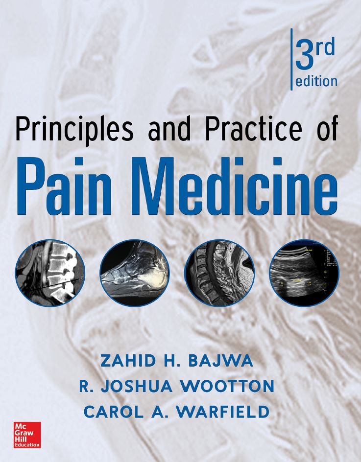 Principles and Practice of Pain Medicine 3rd 3E