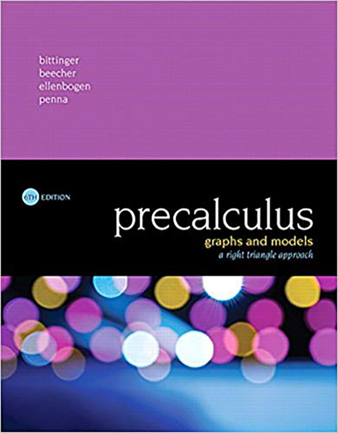 Precalculus: Graphs and Models 6th 6E Marvin Bittinger