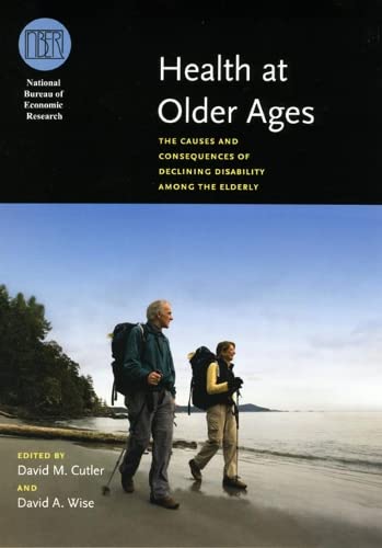 Health at Older Ages: The Causes and Consequences of Declining Disability Among the Elderly (National Bureau of Economic Research Conference Report) 1 Edition (PDF Instant Download)