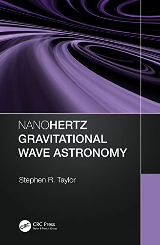 Nanohertz Gravitational Wave Astronomy 1 Edition (PDF Instant Download)