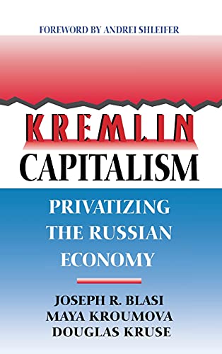 Kremlin capitalism : the privatization of the Russian economy  Edition (PDF Instant Download)