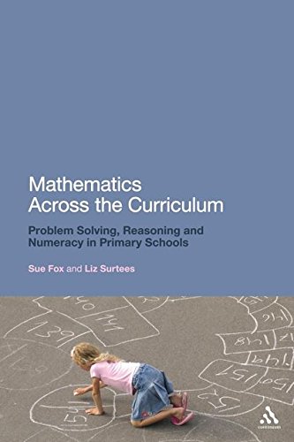 Mathematics Across the Curriculum: Problem-Solving, Reasoning and Numeracy in Primary Schools First Edition Edition (PDF Instant Download)