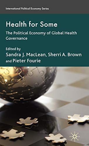 Health for Some: The Political Economy of Global Health Governance (International Political Economy Series)  Edition (PDF Instant Download)