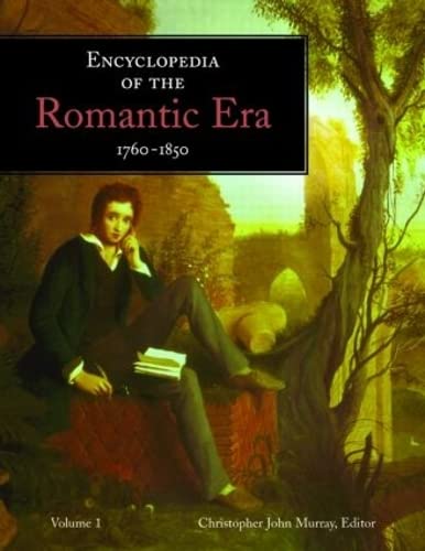 Encyclopedia of the Romantic Era 1760-1850 1 Edition (PDF Instant Download)
