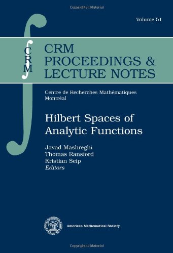 Hilbert Spaces of Analytic Functions (Crm Proceedings & Lecture Notes)  Edition (PDF Instant Download)