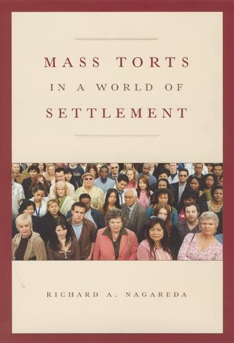 Mass Torts in a World of Settlement  Edition (PDF Instant Download)