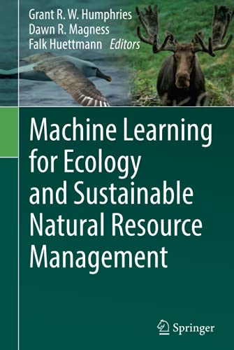 Machine Learning for Ecology and Sustainable Natural Resource Management 1 Edition (PDF Instant Download)