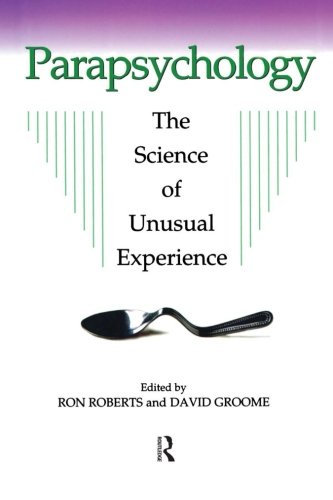 Parapsychology: The Science of Unusual Experience 1 Edition (PDF Instant Download)